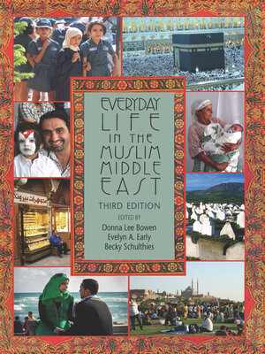 cover image of Everyday Life in the Muslim Middle East